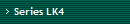 Series LK4